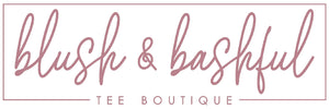 Blush & Bashful Tee Boutique